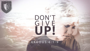 sermon-dont-give-up-nov27-2016